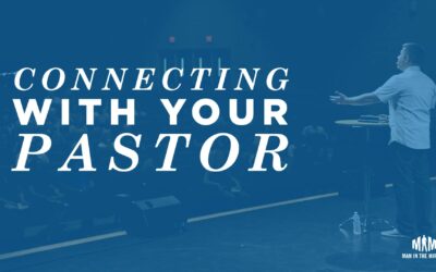 A How-To for Connecting with Your Pastor