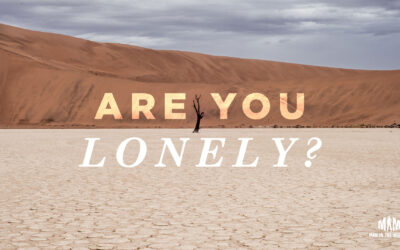 Are You Lonely?