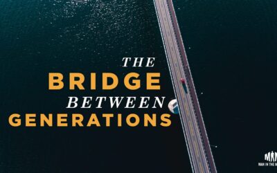 The Bridge Between Generations