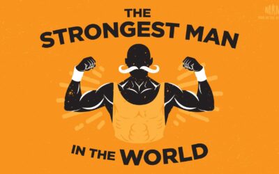 The Strongest Man in the World