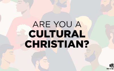 Are You a Cultural Christian?