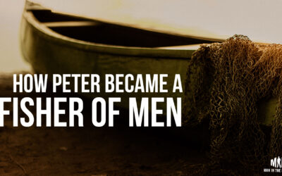 How Peter Became a Fisher of Men