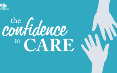 The Confidence to Care