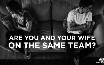 Are You and Your Wife on the Same Team?