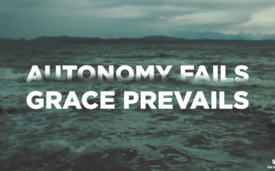 How Autonomy Fails and Grace Prevails