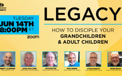 Legacy: How to Disciple Your Grandchildren and Adult Children