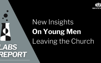 New Insights on Young Men Leaving the Church