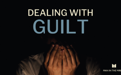 Dealing With Guilt