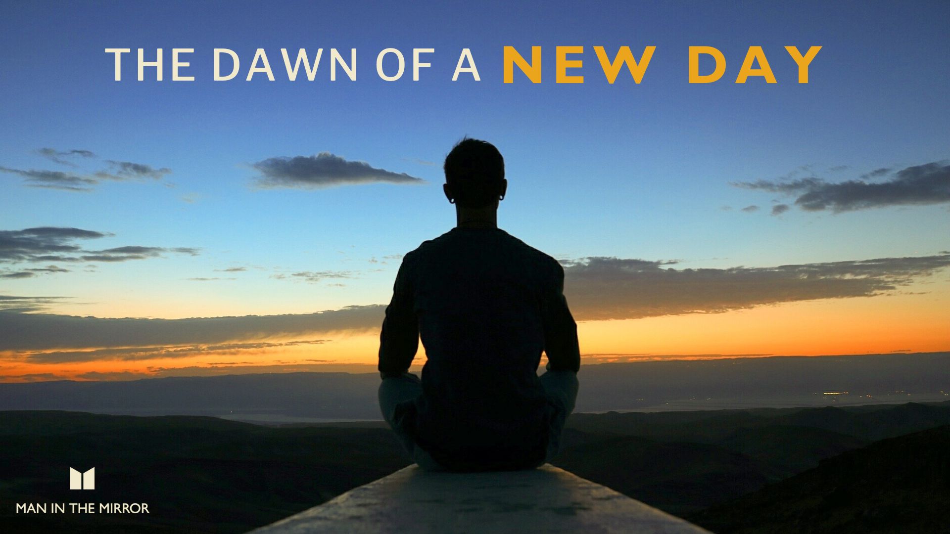 The Dawn of a New Day the dawn of a new day