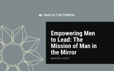 Empowering Men to Lead: The Mission of Man in the Mirror