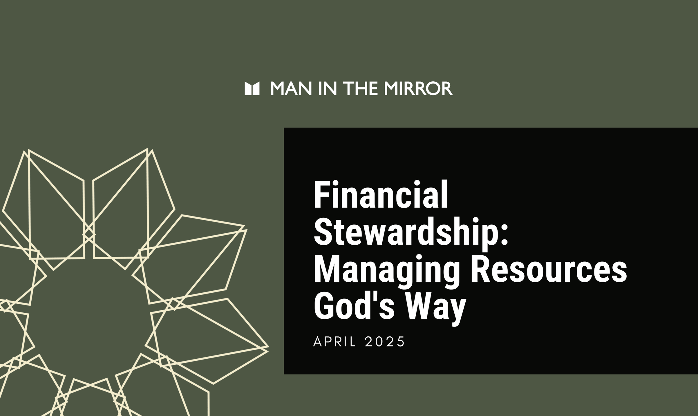 Financial Stewardship: Managing Resources God's Way