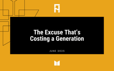 The Excuse That’s Costing A Generation