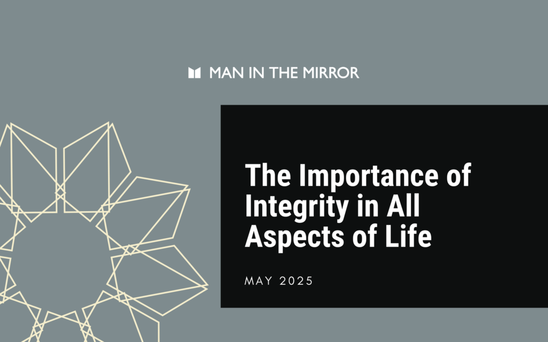 The Importance of Integrity in All Aspects of Life