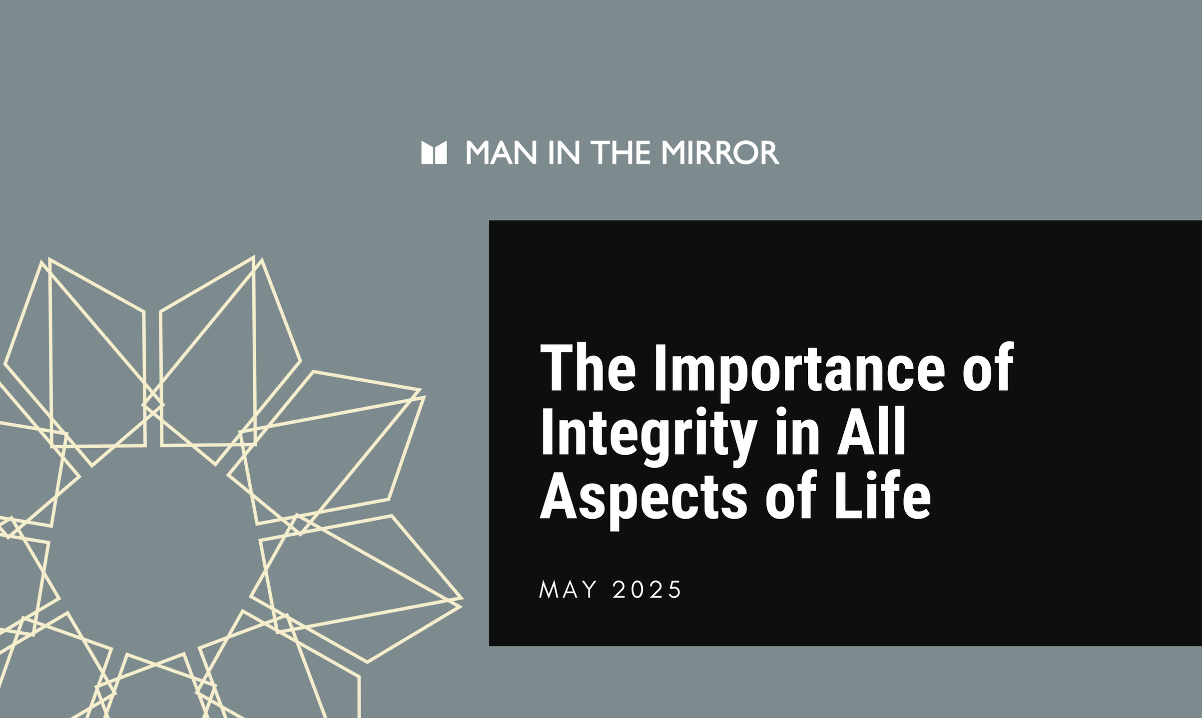 The Importance of Integrity in All Aspects of Life