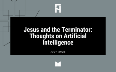 Jesus and the Terminator: Thoughts on Artificial Intelligence