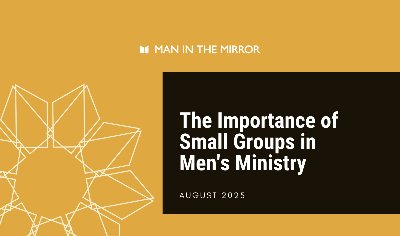 ‘s Ministry The Importance of Small Groups in Men's Ministry