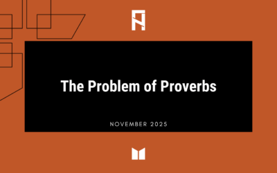The Problem of Proverbs