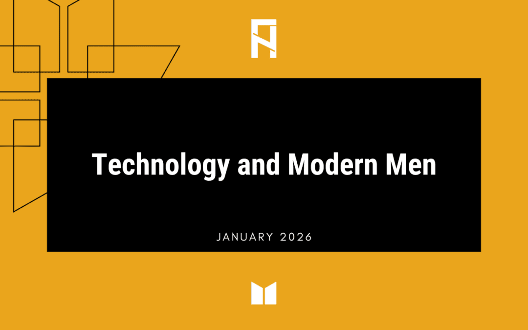 Technology and Modern Men