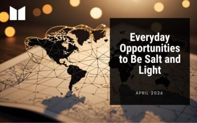 Everyday Opportunities to Be Salt and Light