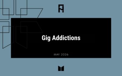 Gig Addictions