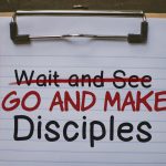 Go and make disciples